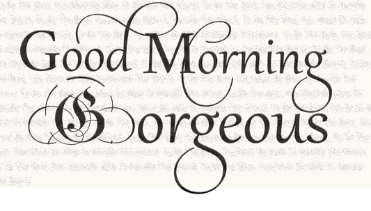 Good Morning G