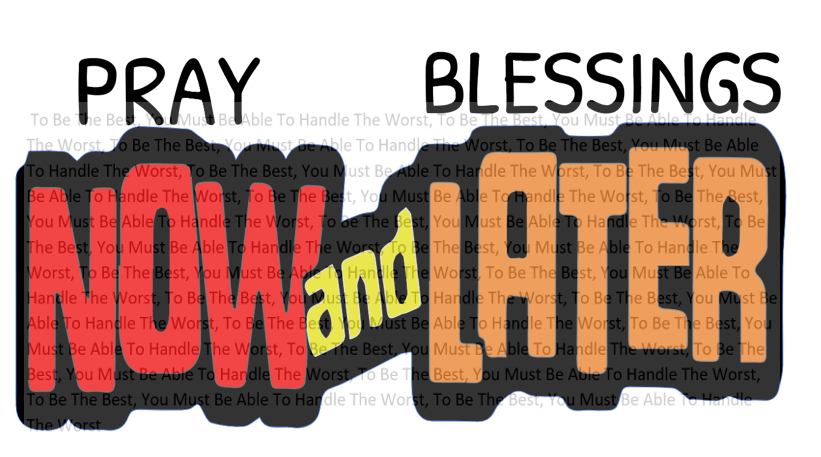 Now and Later PNG